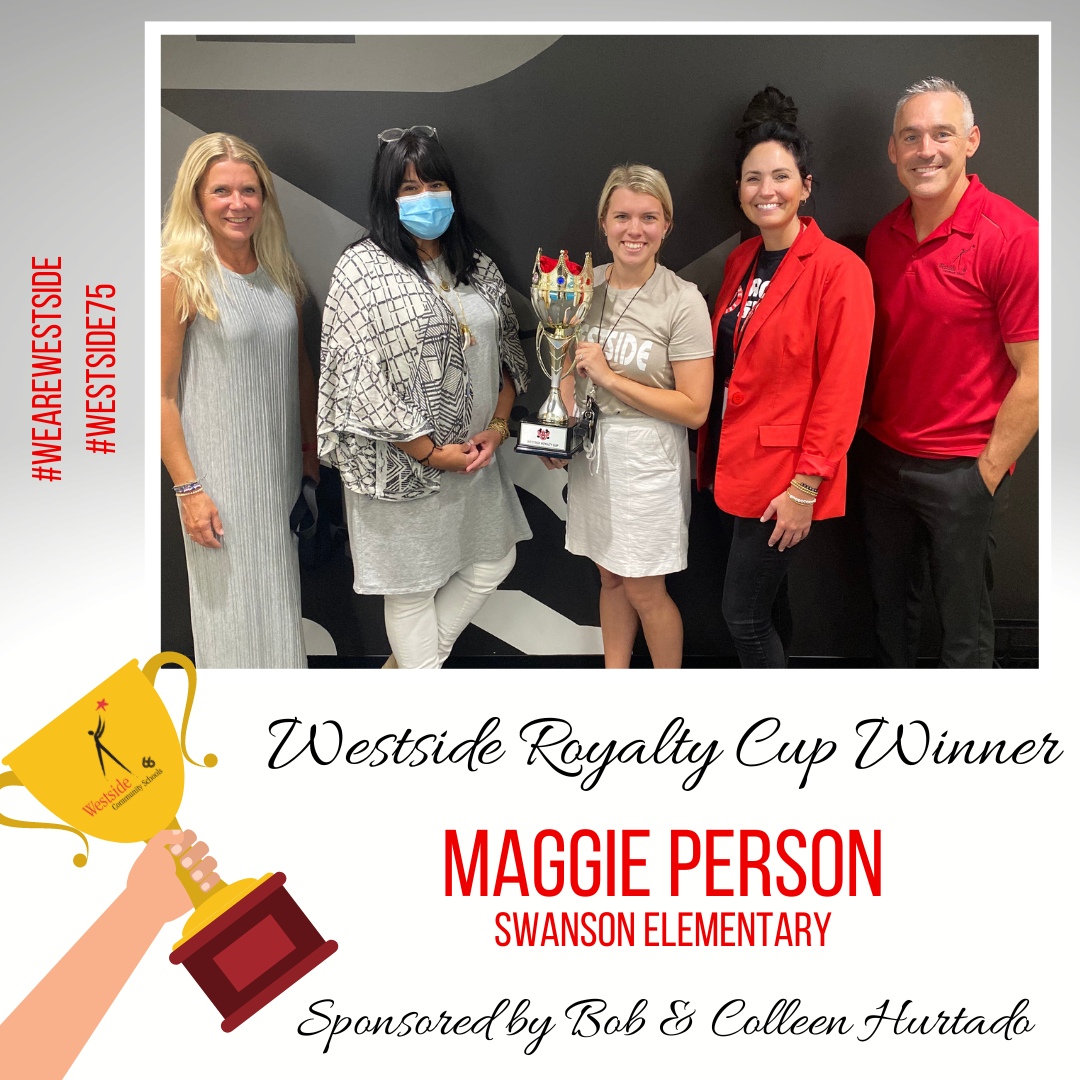  Maggie Person awarded Westside Royalty Cup by district leaders